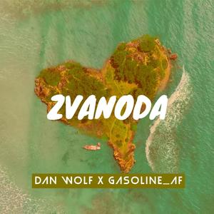 Zvanoda (feat. Gasoline_AF)