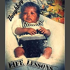 Life Lessons (Explicit)