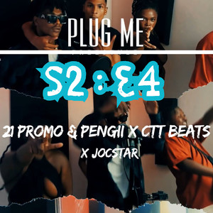Plug Me S:2 EP:4 (Explicit)