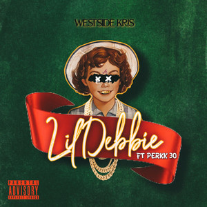 Lil Debbie (Explicit)