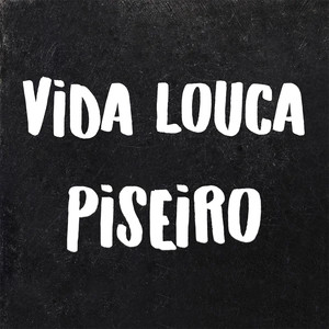 Vida Louca - Piseiro Instrumental