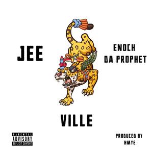 VILLE (feat. Enoch Da Prophet) (Explicit)