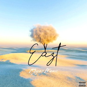 Eazt (Explicit)