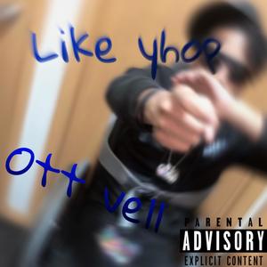 Like Yhop (Explicit)