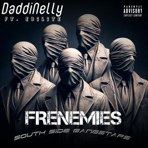 FRENEMIES (feat. Ebilite)