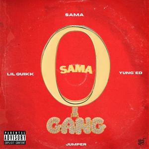 Osåmã gang (feat. Jumper, Yung'ED & Lil Quickk) (Explicit)