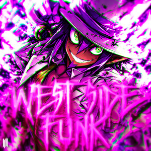 WEST SIDE FUNK (SUPER SLOWED|Explicit)