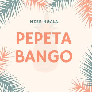 Pepeta Bango