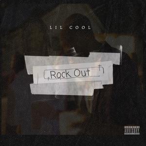 Rock Out (Explicit)