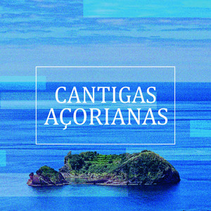 Cantigas Açorianas