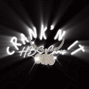 Crank'N IT (Explicit)