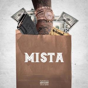 Mista (Explicit)