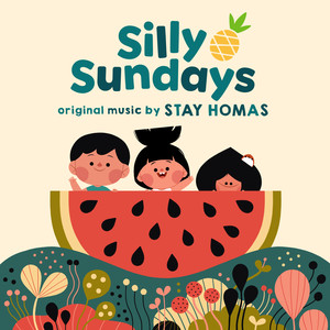 Silly Sundays (Original Soundtrack)