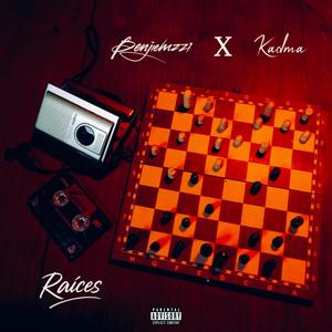 Raíces (feat. Kadma) (Explicit)