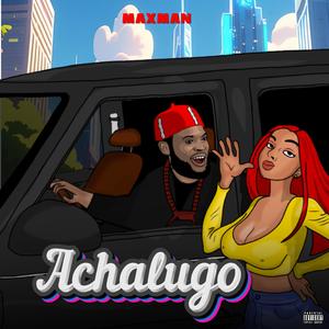 Achalugo (feat. Mhassive Kingsley)