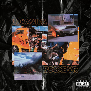 Lokavida (Explicit)