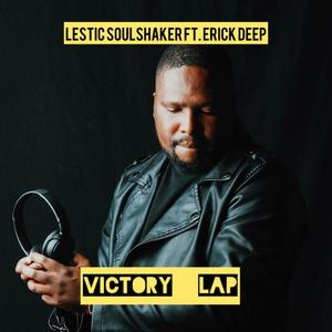 Victory Lap (feat. Erick Deep)