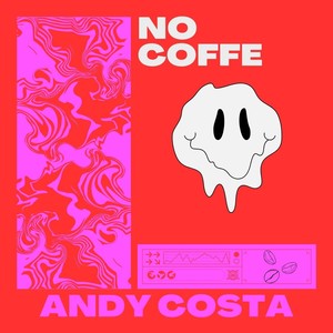 NO COFFE