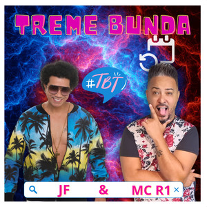 Tbt Treme Bunda (Remix) [Explicit]