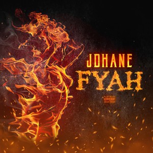 Fyah (Explicit)