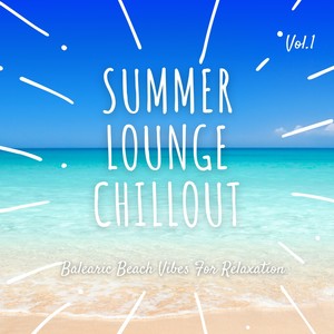 Summer Lounge Chillout, Vol.1