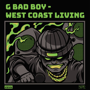 West Coast Living (Explicit)