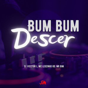 Bum Bum Descer (Explicit)