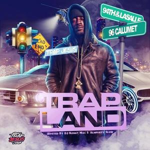 Trap Land Mixtaoe (Explicit)