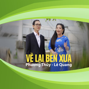 Về Lại Bến Xưa