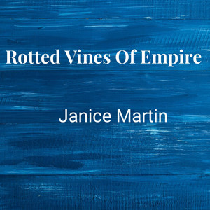 Rotted Vines Of Empire