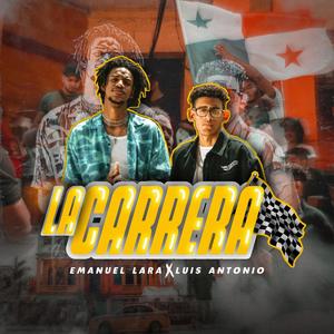 La carrera(feat. Luis Antonio.w)