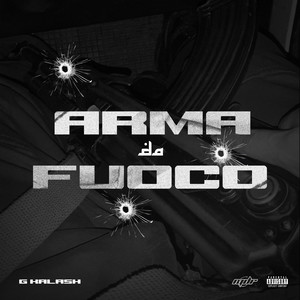 Arma da fuoco (Explicit)