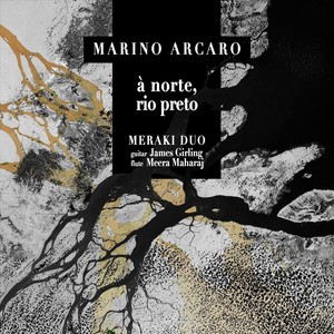 À Norte, Rio Preto, Op. 9, For Guitar and Flute