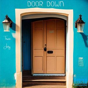 Door Down (Explicit)