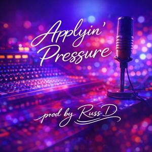 Applyin' Pressure