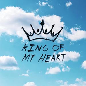 King of My Heart