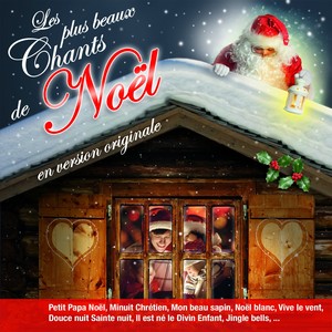 Les plus beaux chants de Noël (En version originale)