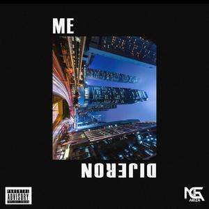 Me dijeron (Explicit)