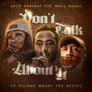 Don’t talk about it (Remix) [Explicit]