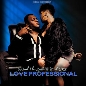 Love Professional (feat. Mink EKX)