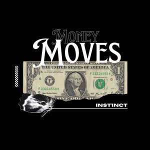 Money Moves (Explicit)