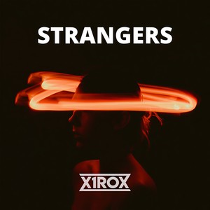 Strangers (Extended Version)