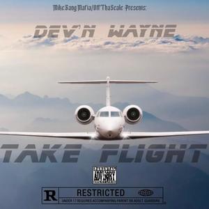 Take flight (Explicit)