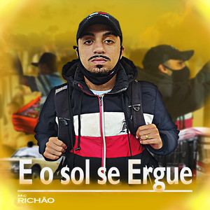 E o Sol Se Ergue