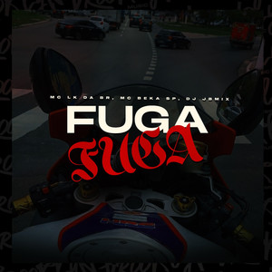 Fuga (Explicit)