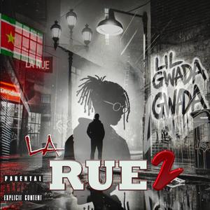 LA RUE 2 (Explicit)