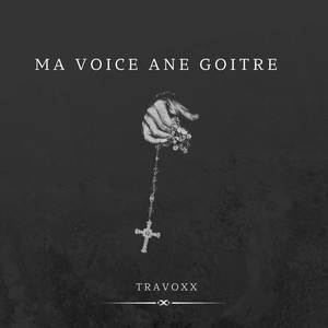 MaVoice Ane Goitre (Explicit)