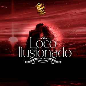 Loco Ilusionado