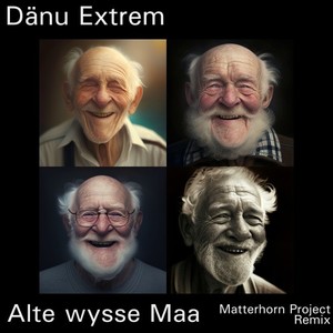 Alte wysse Maa (Matterhorn Project Remix)