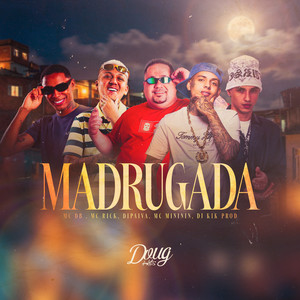 MADRUGADA (Explicit)